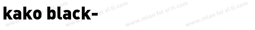 kako black字体转换